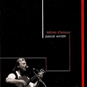 CD LETTRE D'AMOUR by Pascal Wiroth